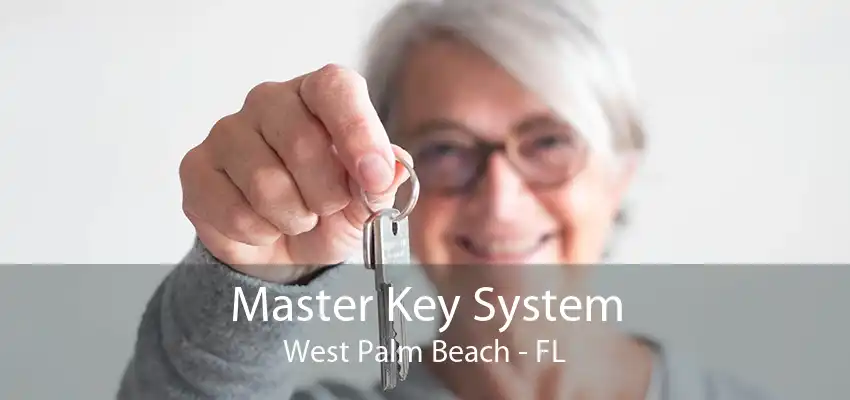 Master Key System West Palm Beach - FL