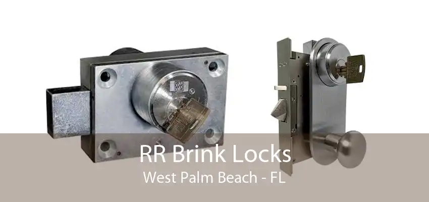 RR Brink Locks West Palm Beach - FL